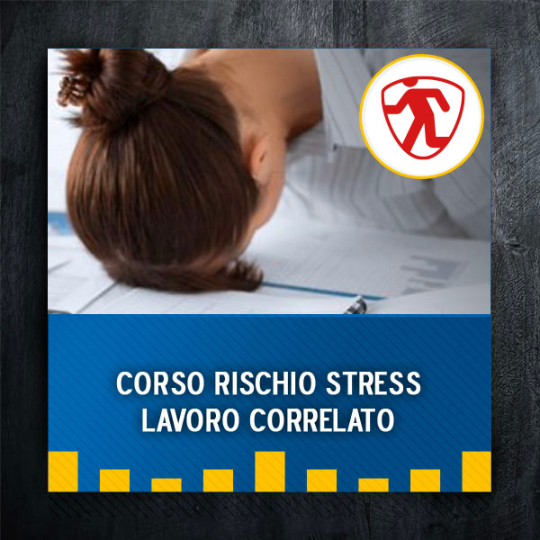 Formazione rischio stress lavoro correlato