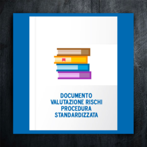 Documento valutazione rischi procedura standardizzata