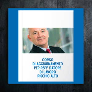 ATTESTATO aggiornamento RSPP Datore di Lavoro Rischio alto
